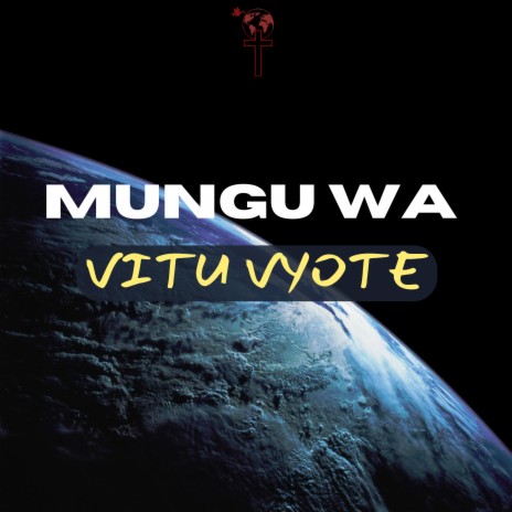 Mungu wa Vitu Vyote | Boomplay Music