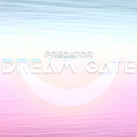 Dream Gate