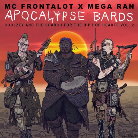 Apocalypse Bards ft. Mega Ran & Coolzey | Boomplay Music