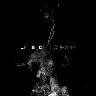 Le S - Céllophane