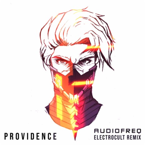 Providence (Audiofreq ElectroCult Remix) ft. Audiofreq
