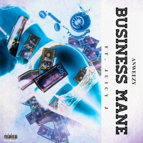 Business Mane (feat. Juicy J) | Boomplay Music