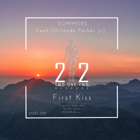 First Kiss (Zeckø Remix) ft. Orlando Parker JR | Boomplay Music