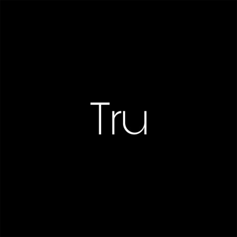 Tru (Instrumental) | Boomplay Music