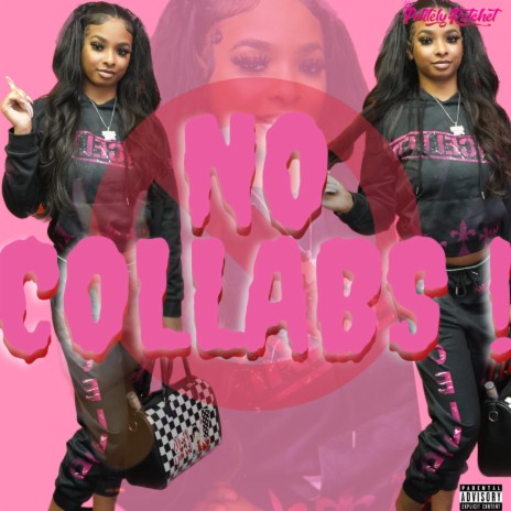 No Collabs | Boomplay Music