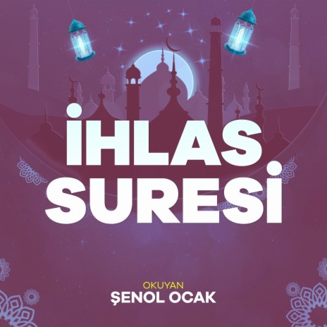 İhlas Suresi | Boomplay Music