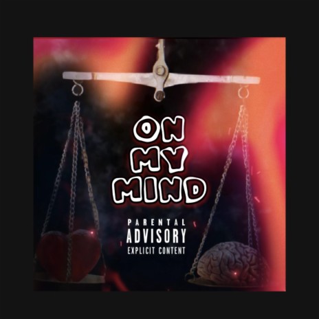 On My Mind | Boomplay Music