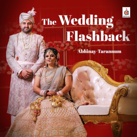 The Wedding Flashback ft. Tarannum Malik Jain | Boomplay Music