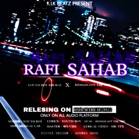 RAFI SAHAB | Boomplay Music