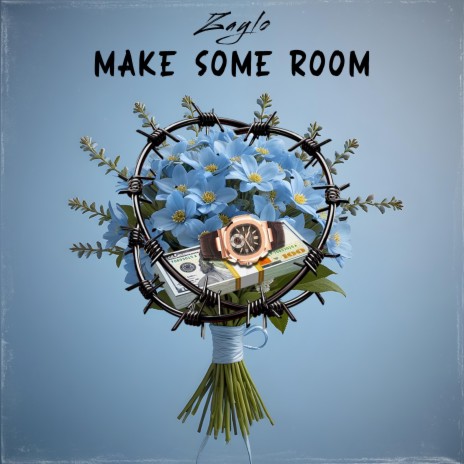 Make Some Room | Boomplay Music