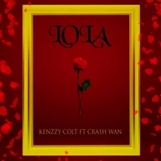 Lola (feat. Crash Wan)