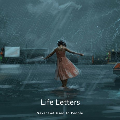 Life Letters | Boomplay Music