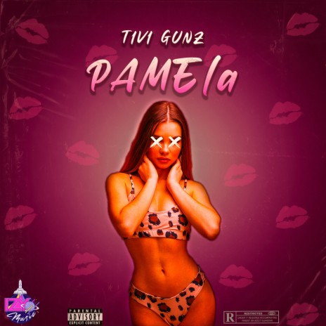 Pamela ft. Tivi Gunz | Boomplay Music