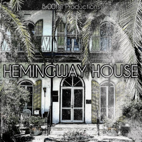 Hemingway House EP