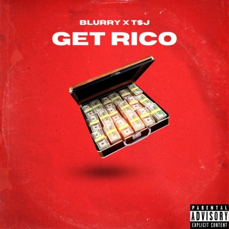 Get Rico ft. T$J | Boomplay Music