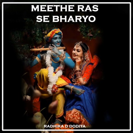 Meethe Ras Se Bharyo