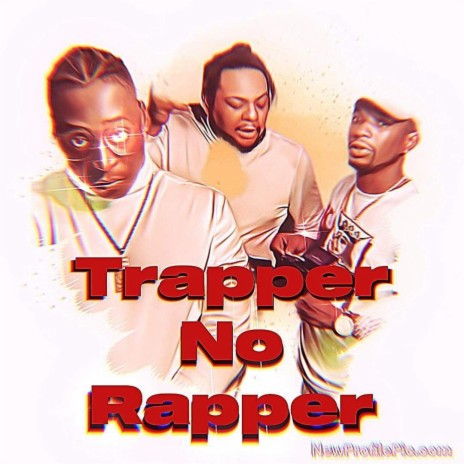 Trapper No Rapper ft. Levy Rican | Boomplay Music