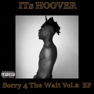 Sorry 4 The Wait Vol. 2