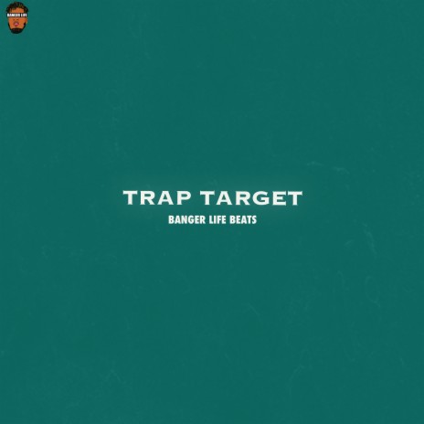 Trap Target | Boomplay Music