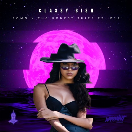 Classy Bish ft. The Honest Thief & BJR | Boomplay Music