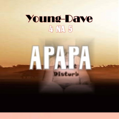 Apapa (feat. 4na5) | Boomplay Music