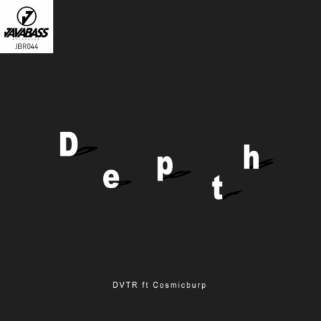 Depth (Original Mix) ft. Cosmicburp