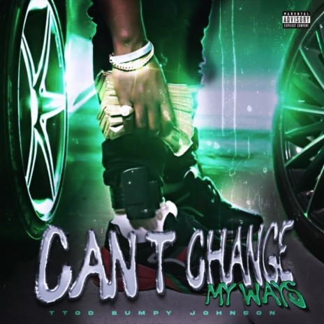 Can't Change My Ways | Boomplay Music