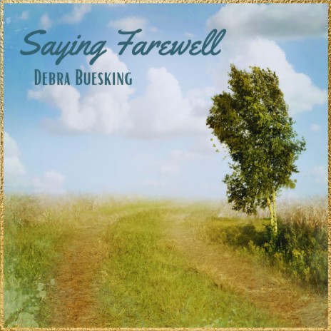 Saying Farewell | Boomplay Music