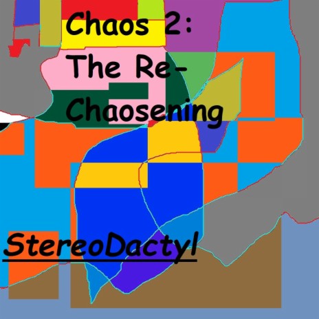 Chaos 2: The Re-Chaosening | Boomplay Music