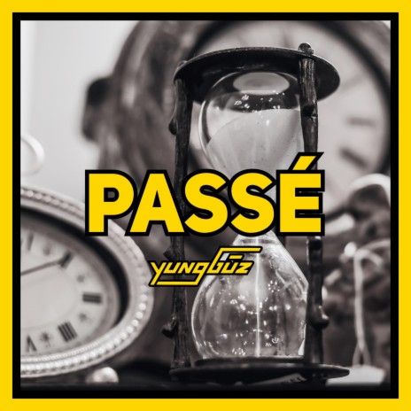 Passé | Boomplay Music