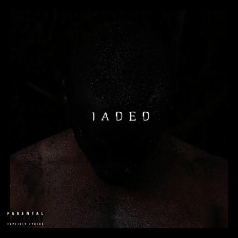 JADED | Boomplay Music
