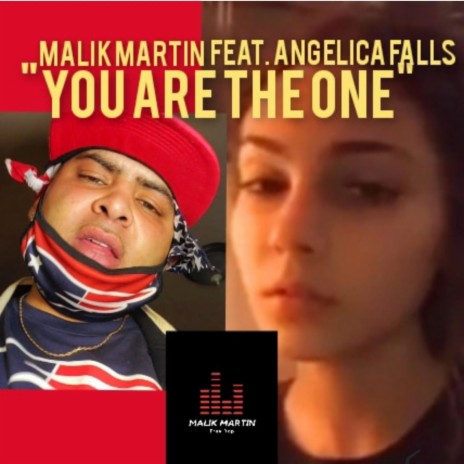 You Are The One (feat. Angelica Falls) | Boomplay Music