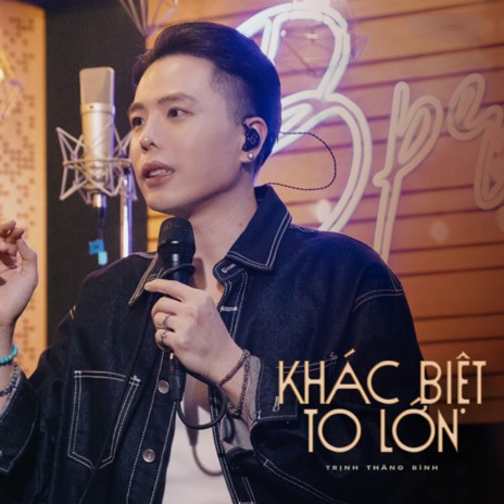 Khác biệt to lớn | Boomplay Music