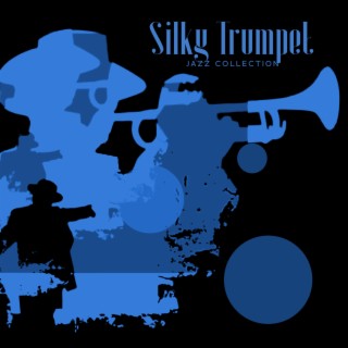 Silky Trumpet Jazz Istrumental Background Collection