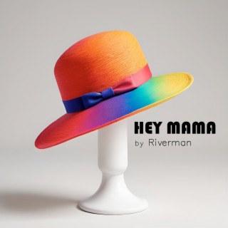 Hey Mama