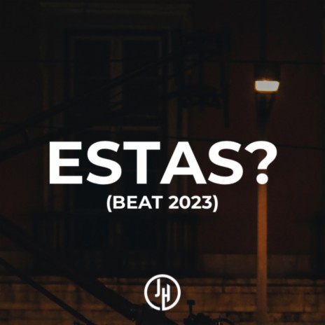 ESTAS? | Boomplay Music