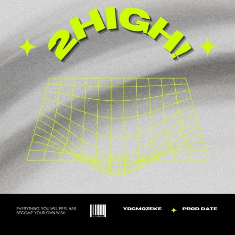 2 HIGH! ft. date