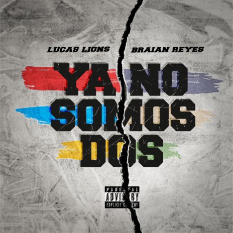 Ya No Somos Dos ft. Braian Reyes | Boomplay Music