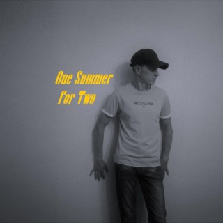 One Summer For Two