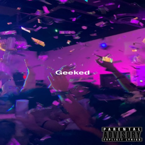 GEEKED | Boomplay Music