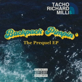 Backpack Pimpin' – The Prequel EP | Boomplay Music