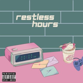 restless hours