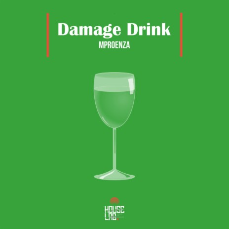 Damage Drink (Original Mix) | Boomplay Music