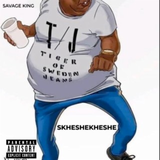 Skheshekheshe