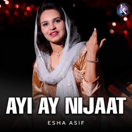 Ayi Ay Nijaat | Boomplay Music