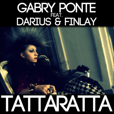 Tattaratta Radio Edit ft. Darius & Finlay | Boomplay Music