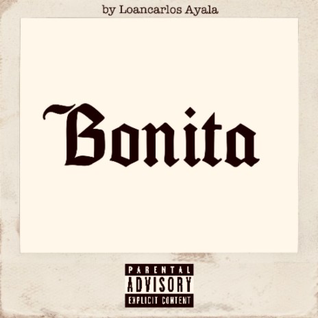 Bonita | Boomplay Music