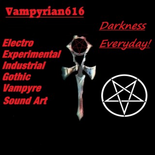 Darkness Everyday! lyrics | Boomplay Music