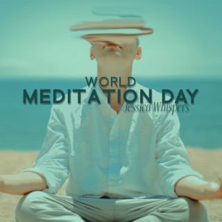 World Meditation Day: Calm Playlist Music 2022