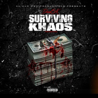 Surviving Khaos